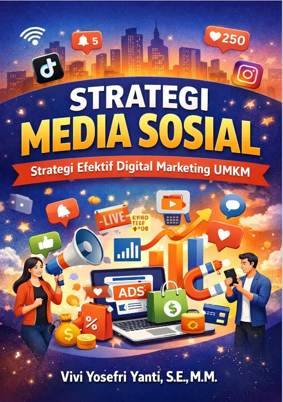 Strategi Media Sosial Strategi Efektif Digital Marketing UMKM